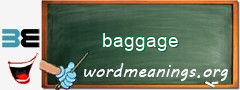 WordMeaning blackboard for baggage